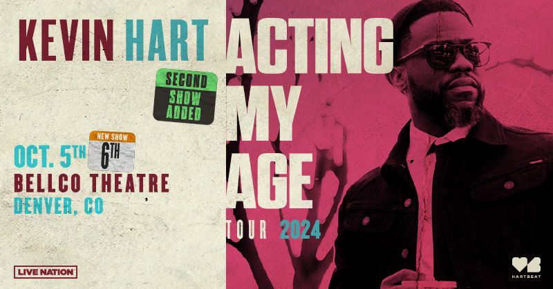 Kevin Hart: Acting My Age (SECOND SHOW ADDED)