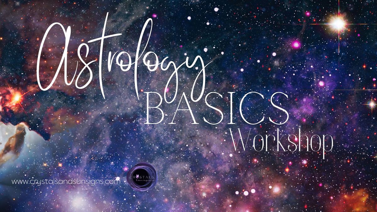 Astrology Basics Workshop