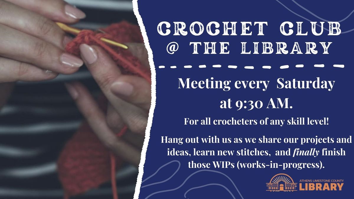 Crochet Club @ The Library