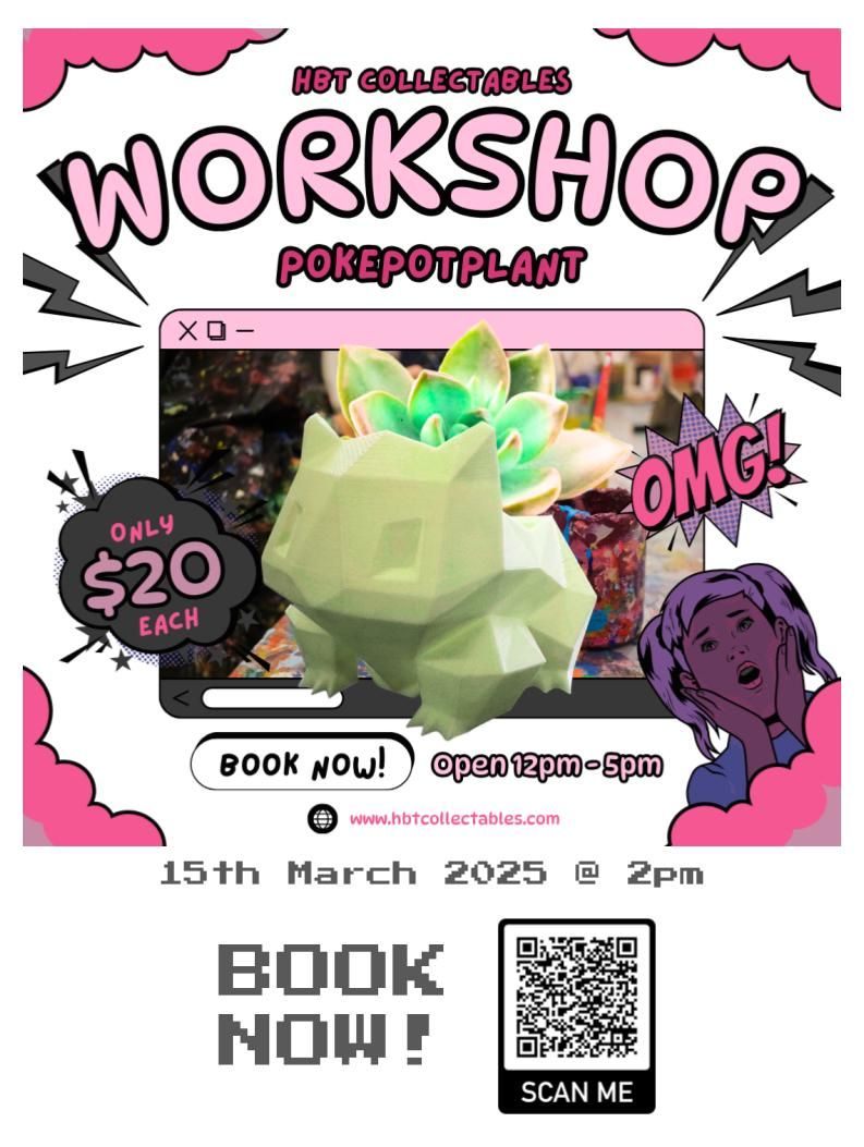 \ud83c\udf3f\ud83c\udfa8 PokePotPlant Workshop! Saturday March 15th\ud83c\udfa8\ud83c\udf3f