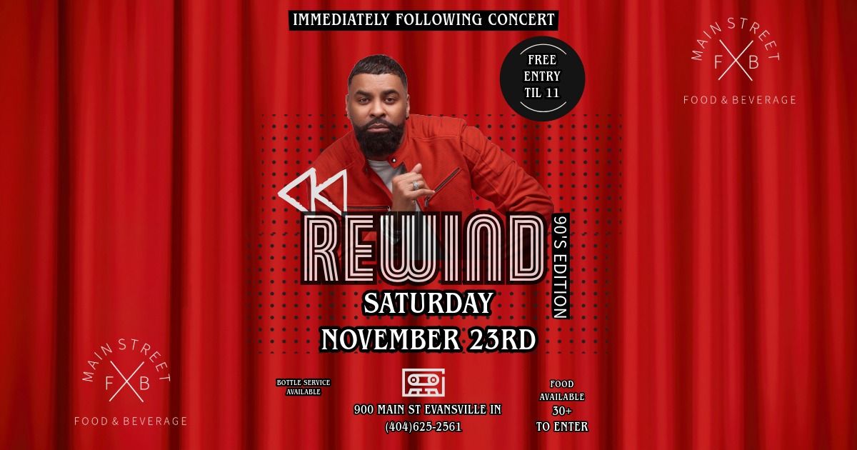 REWIND PARTY: 90S EDITION FOLLOWING GINUWINE CONCERT SATURDAY NOVEMBER 23RD