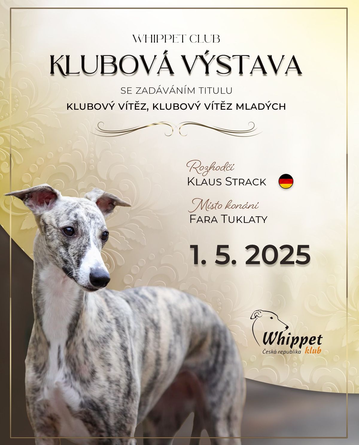 Klubov\u00e1 v\u00fdstava Whippet Klubu se zad\u00e1v\u00e1n\u00ed titulu klubov\u00fd v\u00edt\u011bz