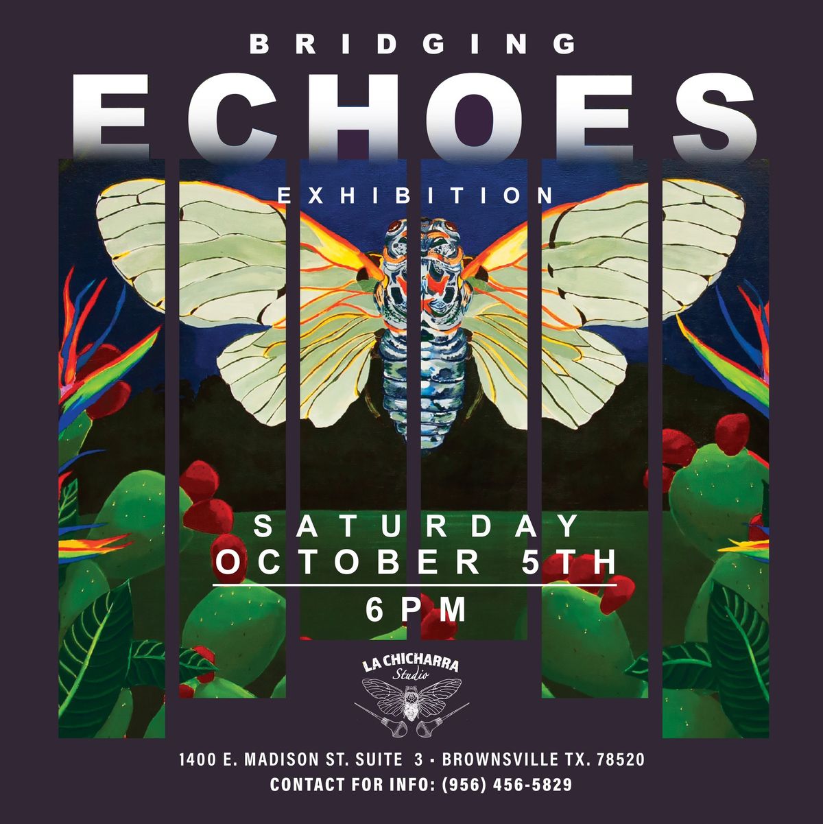 LA CHICHARRA STUDIO PRESENTS: BRIDGING ECHOES EXHIBITION