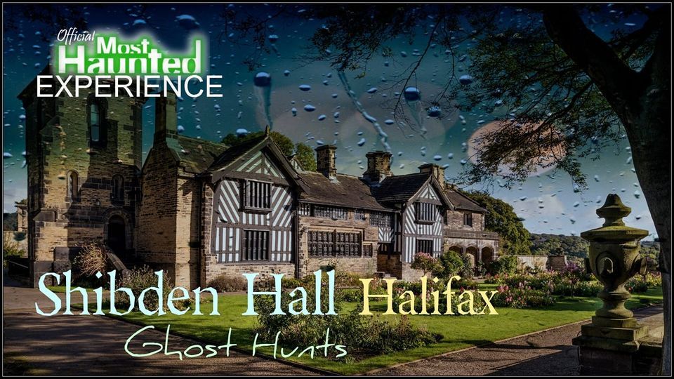 Shibden Hall Ghost Hunt