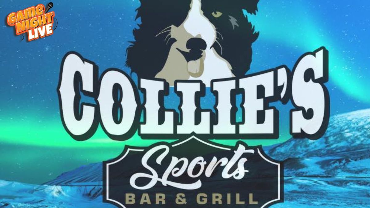 Game Night Live Trivia is at Collie's Sports Bar & Grill!