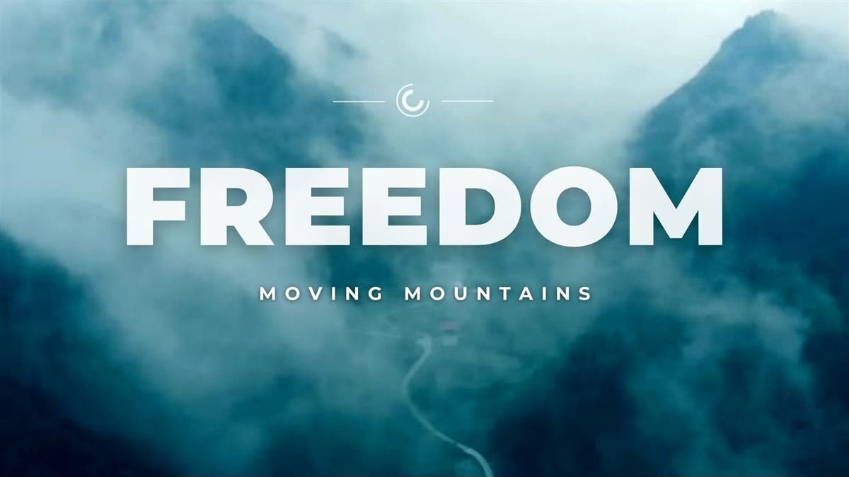 Freedom: Moving Mountains Class