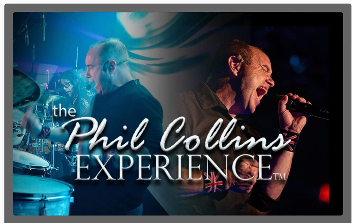 The Phil Collins Experience TM