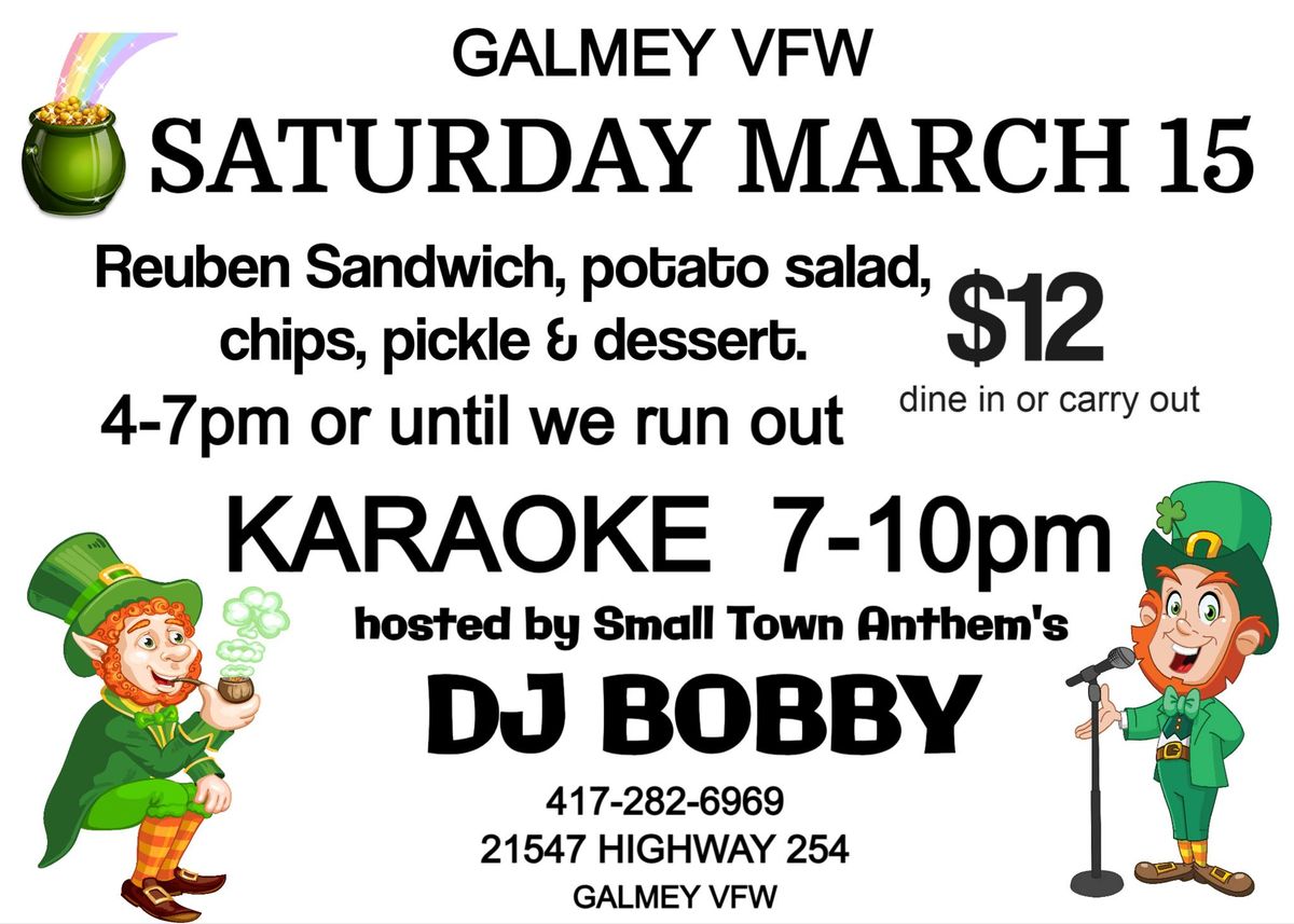 ST. PATRICK'S REUBENS AND KARAOKE AT GALMEY VFW