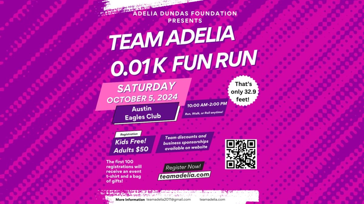 Team Adelia .01K Fun Run