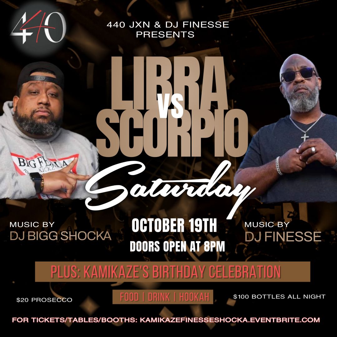 DJ Finesse & DJ Bigg Shocka Present: Libras vs Scorpios (Kamikaze Birthday Celebration)