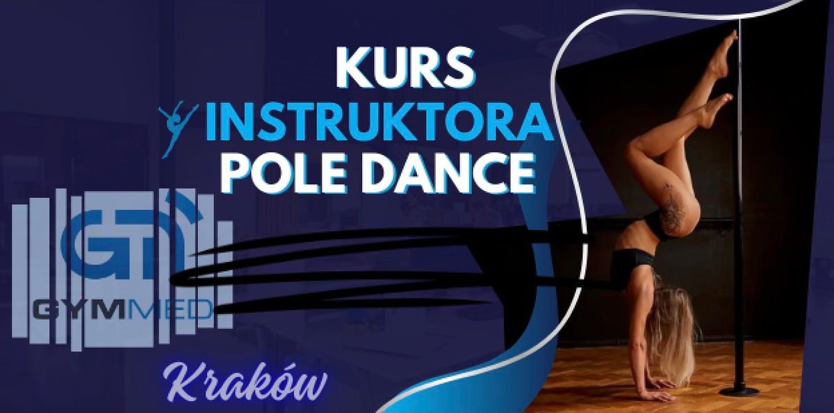 KURS INSTRUKTORA POLE DANCE