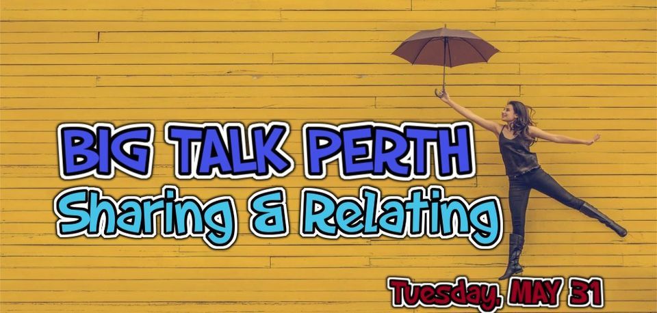 What is the Most Uplifting Thing Happening in the World Right Now? - Big Talk Perth