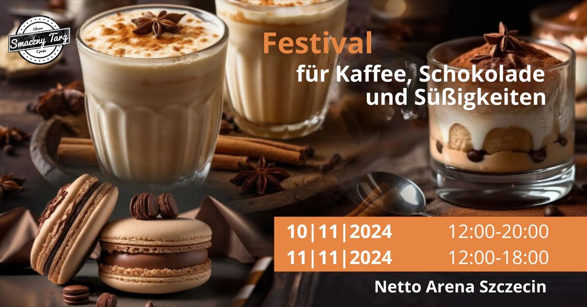 Festival f\u00fcr Kaffee, Schokolade und S\u00fc\u00dfigkeiten in Stettin