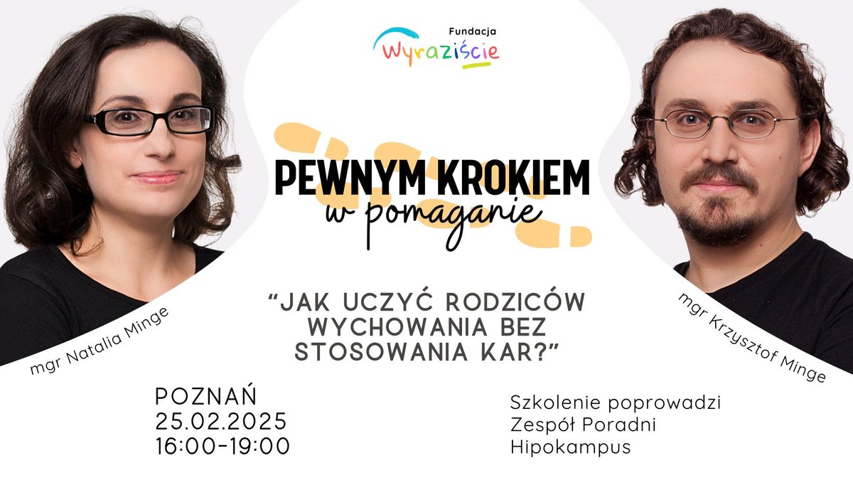 Pewnym krokiem w: "Jak uczy\u0107 rodzic\u00f3w wychowania bez stosowania kar?"