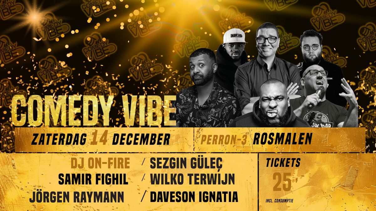 Comedy Vibe XL & Afterparty