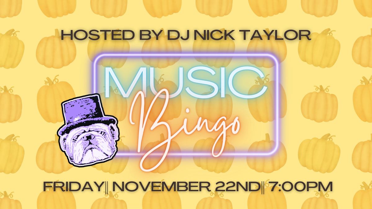 Music Bingo Hosted by DJ Nick Taylor 