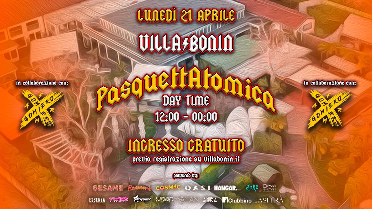 PASQUETTATOMICA - DAY TIME @VillaBonin