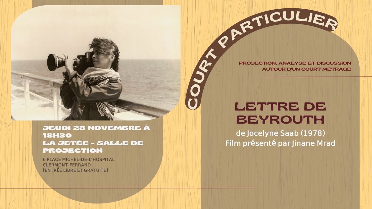 Court particulier : Lettre de Beyrouth