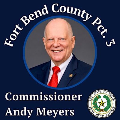 Fort Bend County Pct. 3 Commissioner Andy Meyers