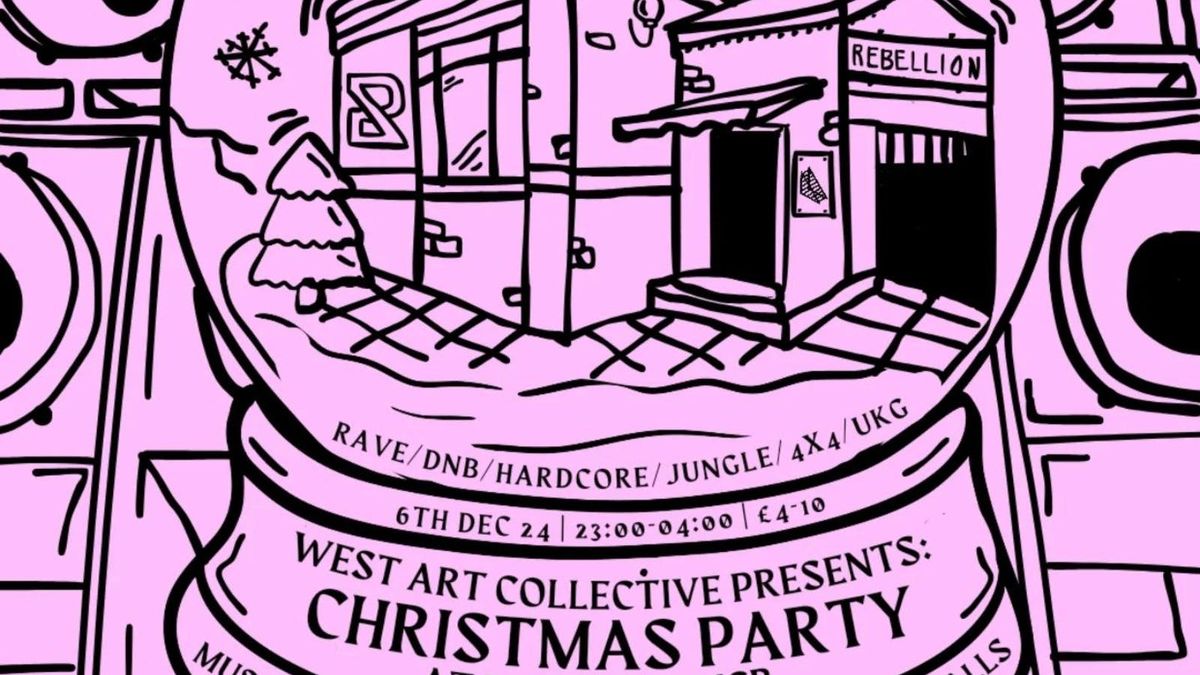 West Art Collective Presents: Christmas Party