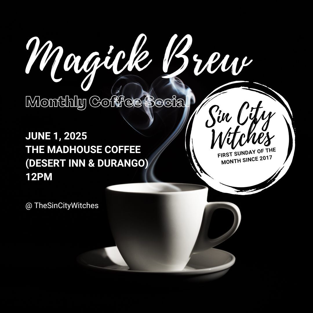 Monthly Magick Brew Coffee Social - June 2025