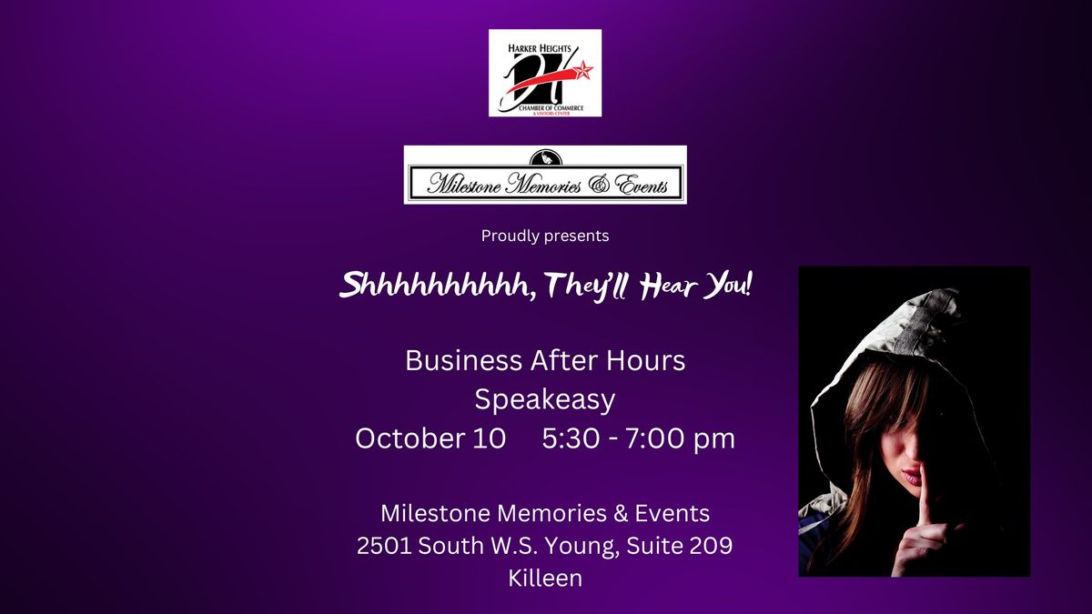 Business After Hours - Speakeasy - Milestone Memories & Events