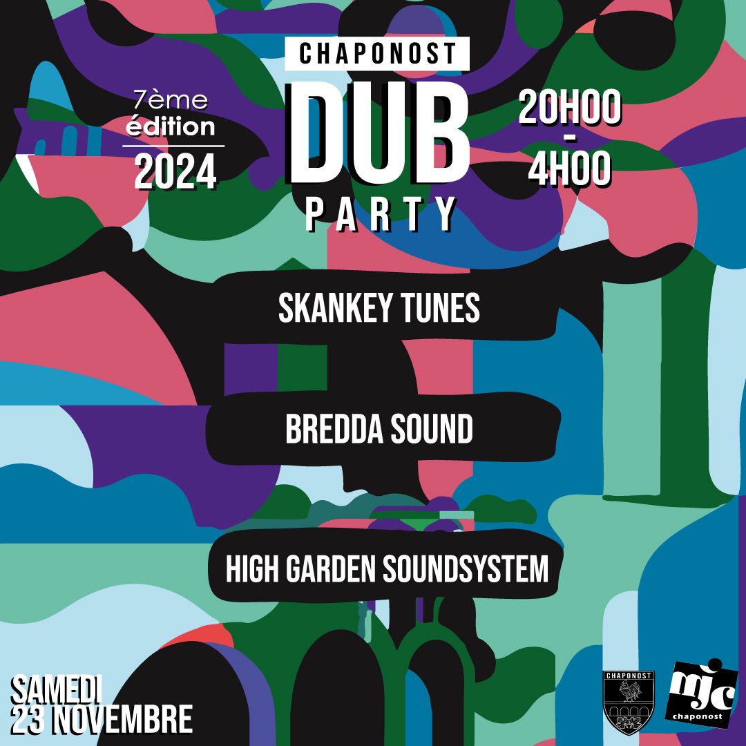 Dub Party #7 \ud83d\udd0a23 NOV \u25fe\ufe0f MJC CHAPONOST