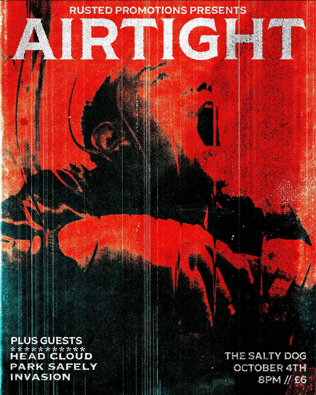 Rusted Promotions Presents Airtight