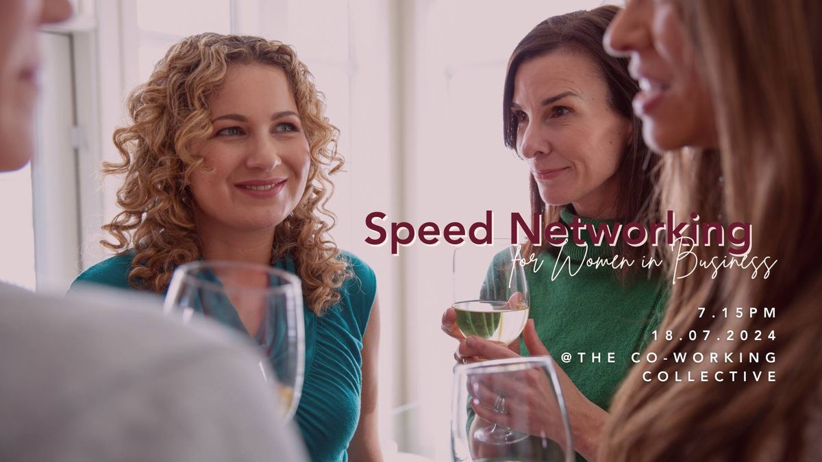Speed Networking for Women in Business