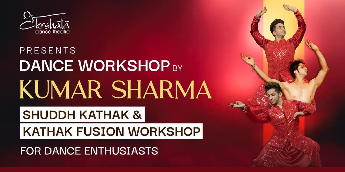 Kumar Sharma Dance Workshop