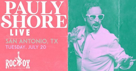 Pauly Shore in San Antonio, TX