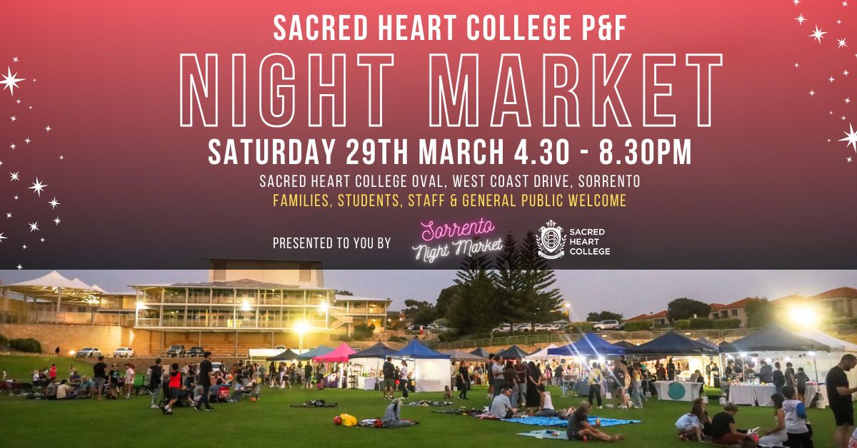 Sacred Heart College P&F Night Market and Movie  