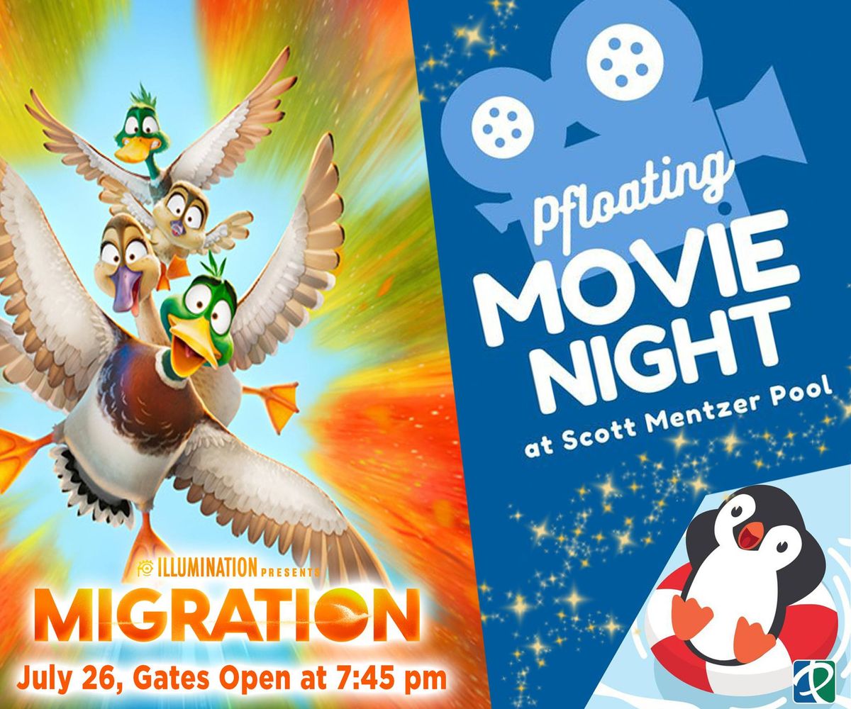 Pfloating Movie Night: Migration