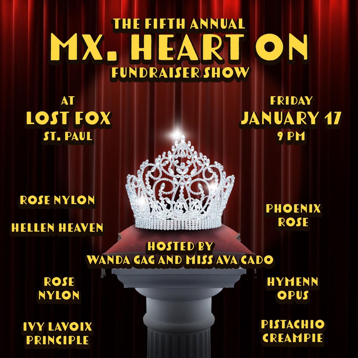 The Mx. Heart-On Fundraiser Show!