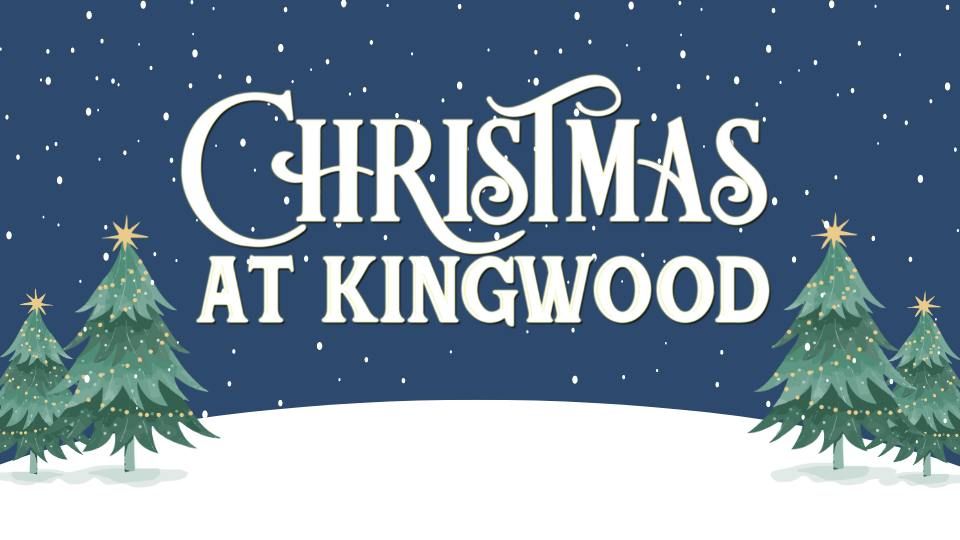 Christmas at Kingwood