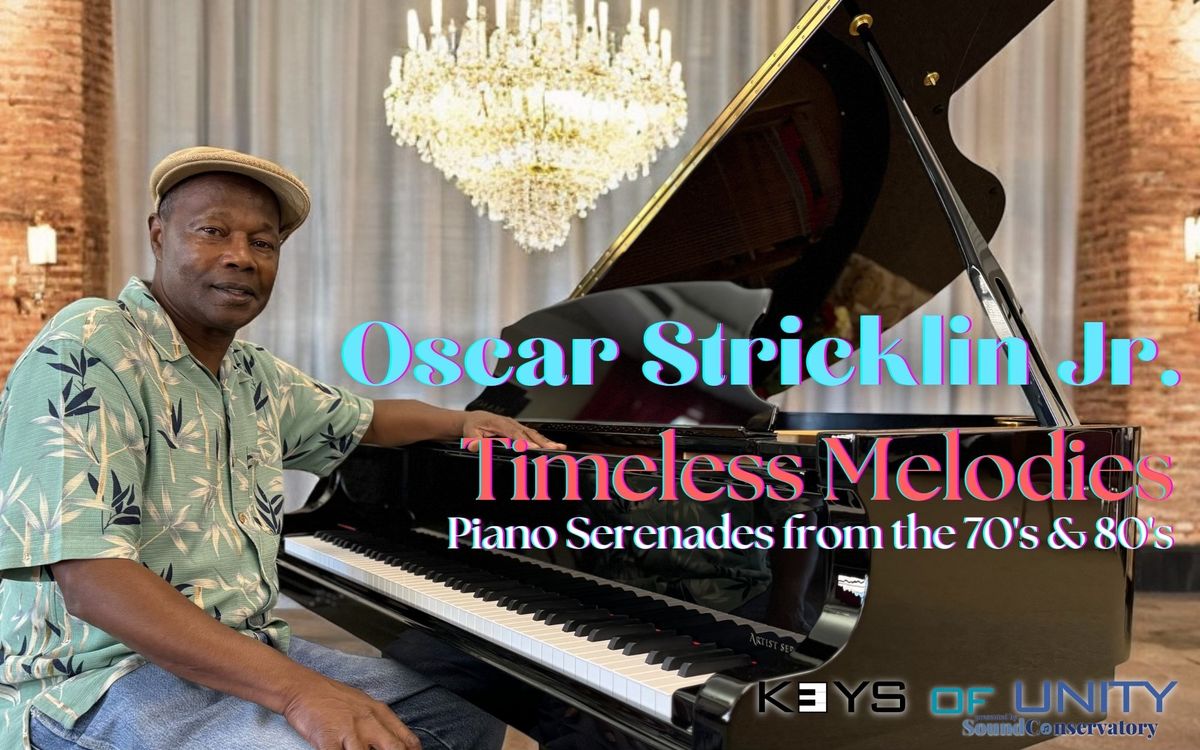 Oscar Stricklin Jr. Plays Timeless Melodies