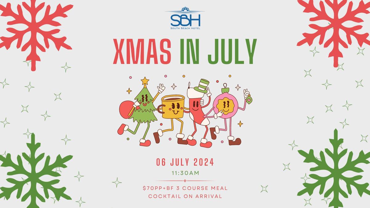 Xmas In July Lunch at SBH!