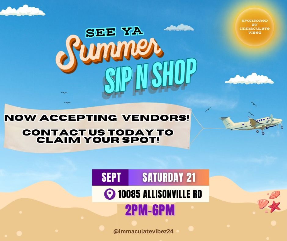 See Ya Summer Sip & Shop