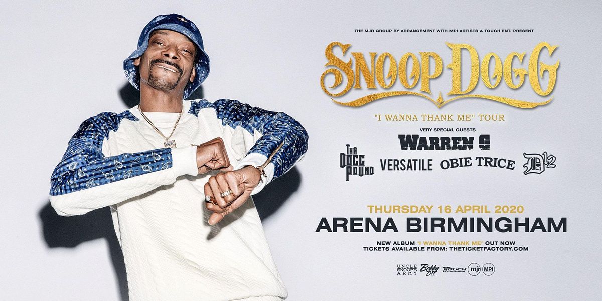 Snoop Dogg - \u201cI Wanna Thank Me\u201d Tour (Arena Birmingham)