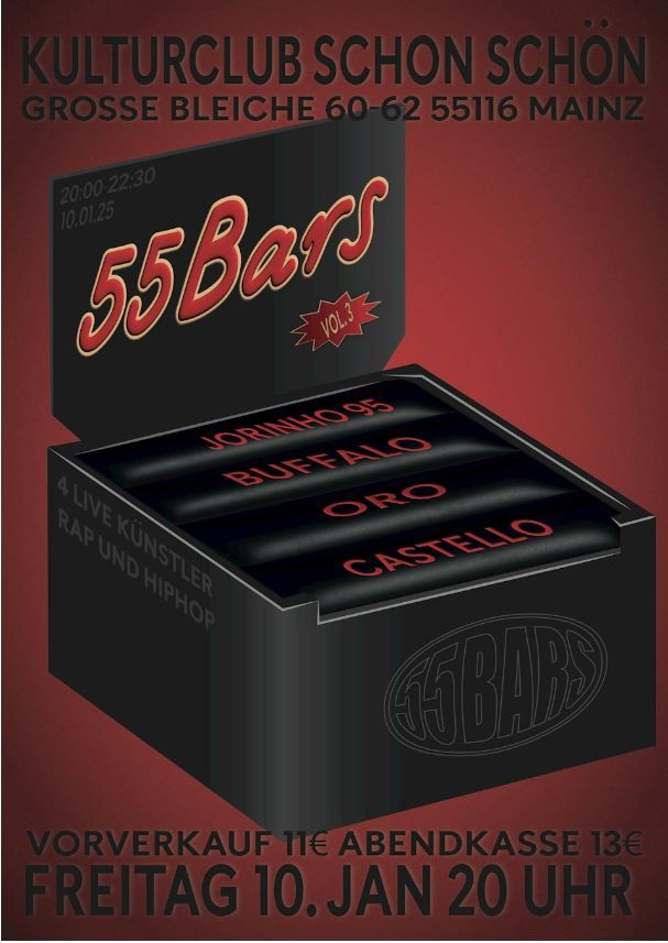 55BARS VOL. 3 | Buffalo, Jorinho95, Oro, Castello \u2022 Mainz \u2022 schon sch\u00f6n