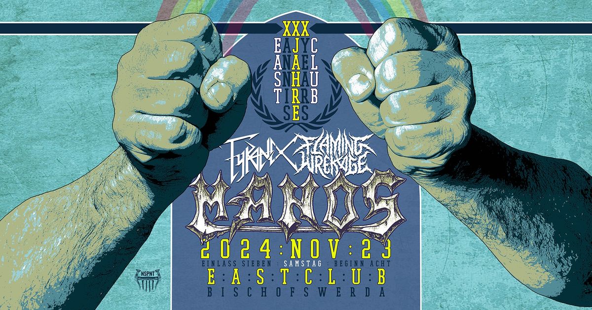 MANOS mit FLAMING WREKAGE (AUS) & TYRANEX (SWE)