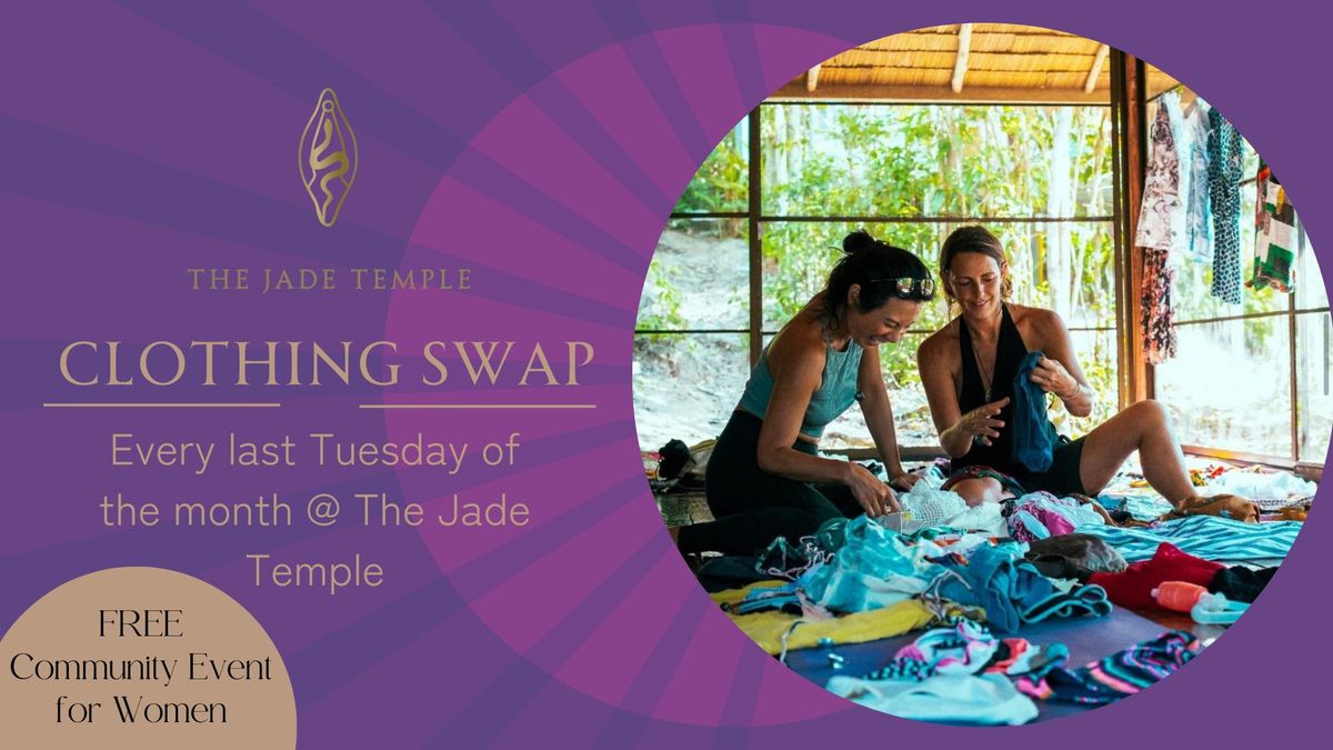 FREE CLOTHING SWAP at the Jade Temple