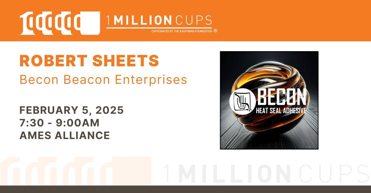 1 Million Cups - February 5, 2025