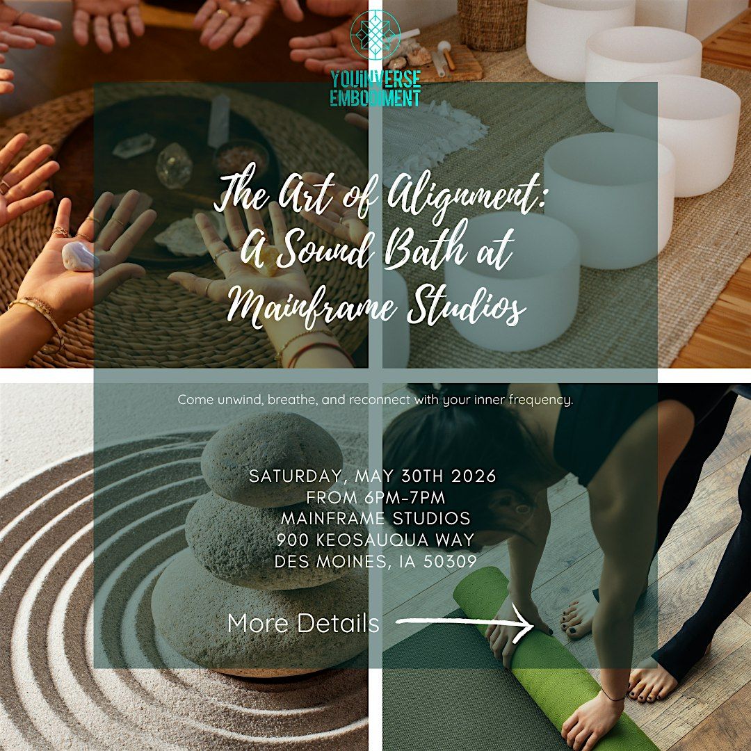 The Art of Alignment: A Sound Bath at Mainframe Studios