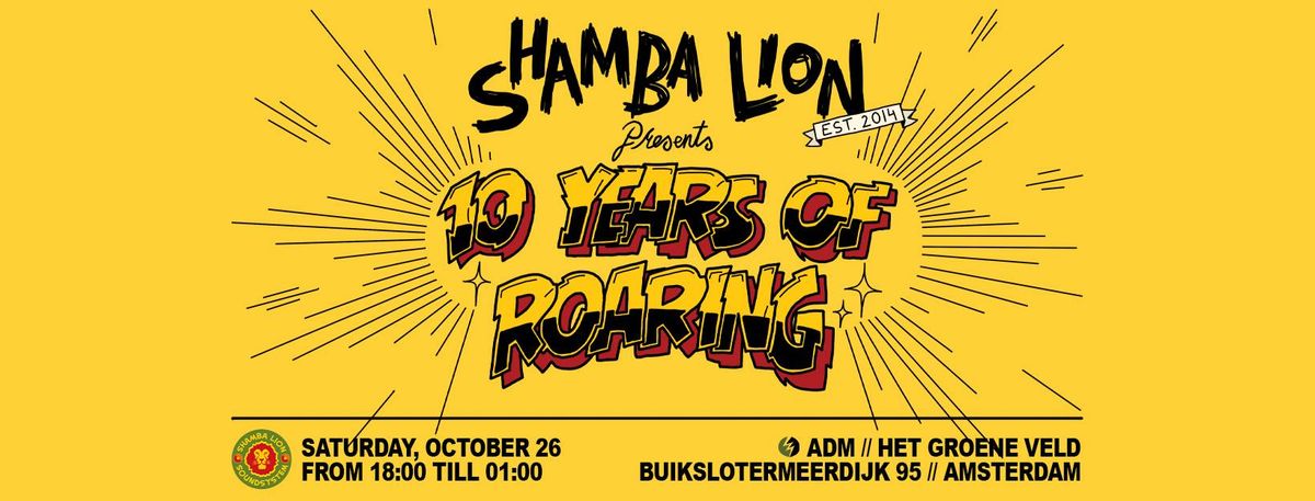 SHAMBA LION 10 YEARS OF ROARING 