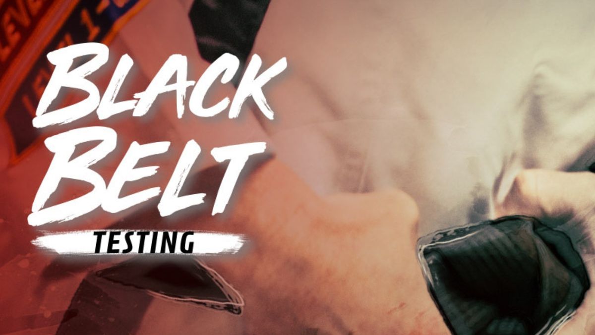 Black Belt Testing