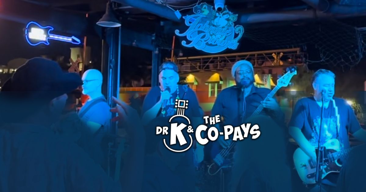 Live Music: Dr K & The CoPays at Johnnie Brown's