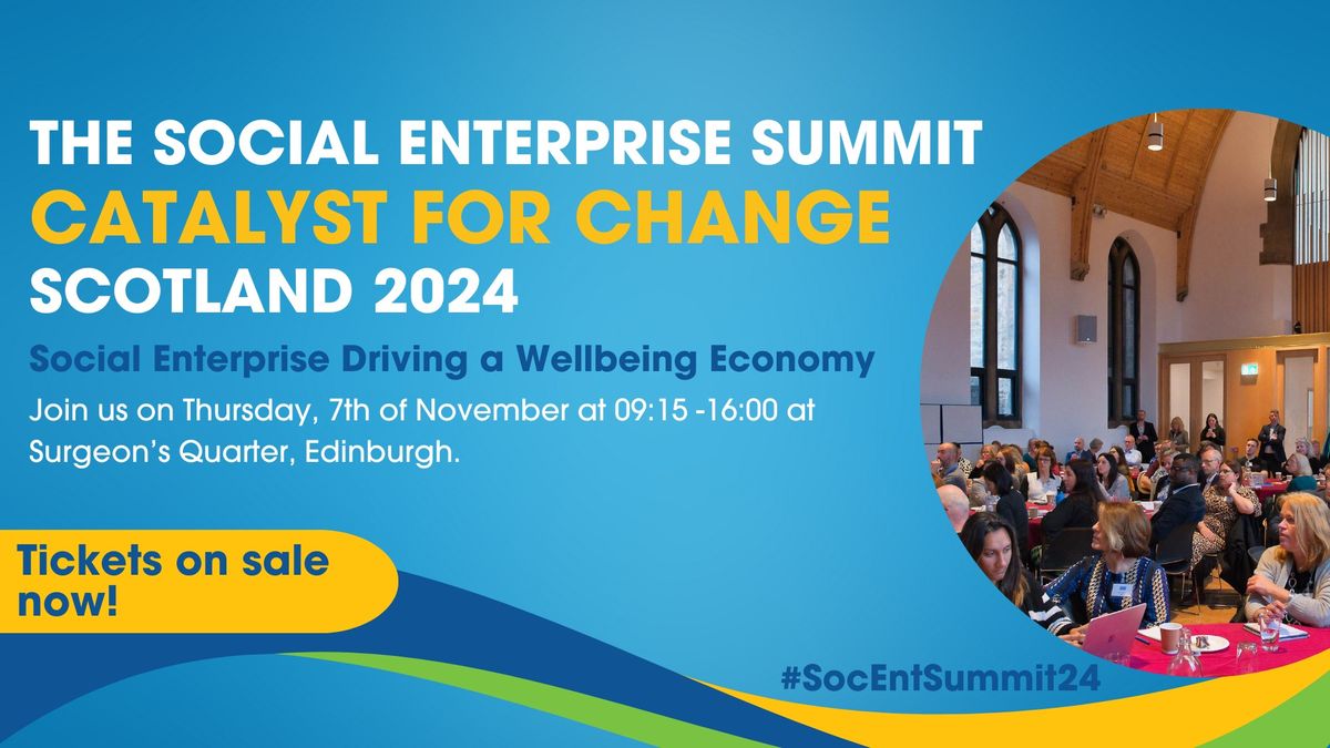 The Social Enterprise Summit Scotland 24