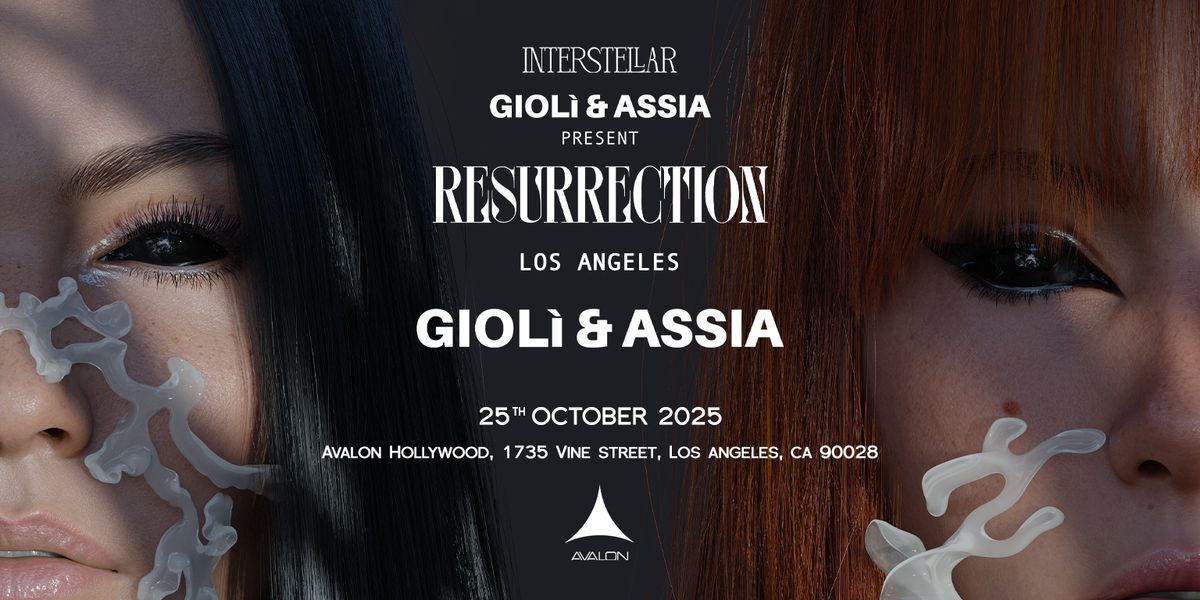 Interstellar: Gioli and Assia at Avalon Hollywood
