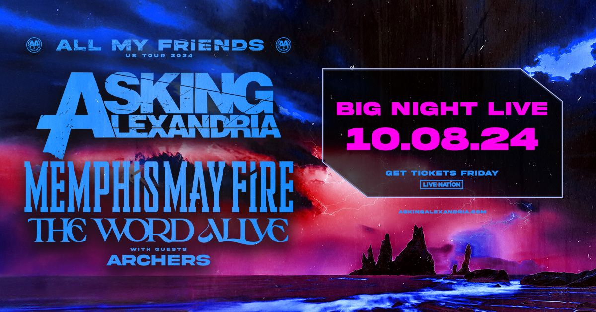 Asking Alexandria: All My Friends North American Tour 2024